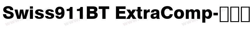 Swiss911BT ExtraComp字体转换